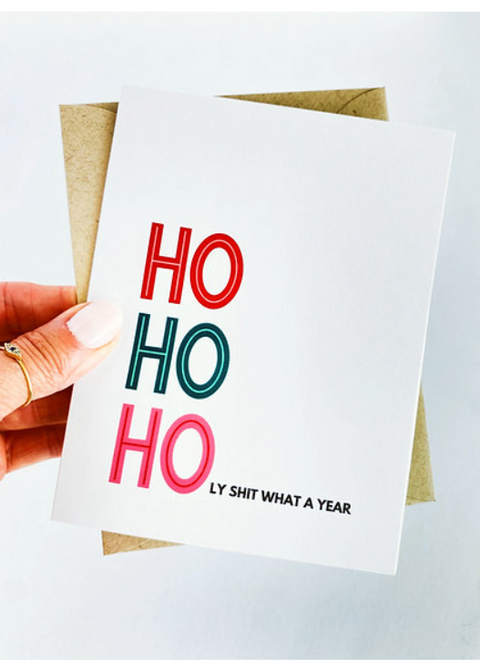 Ho Ho Holy Shit Card